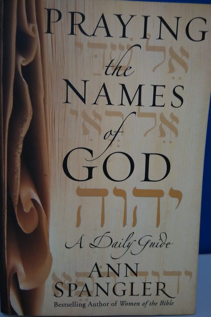 PRAYING THE NAMES OF GOD