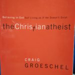 THE CHRISTIAN ATHEIST