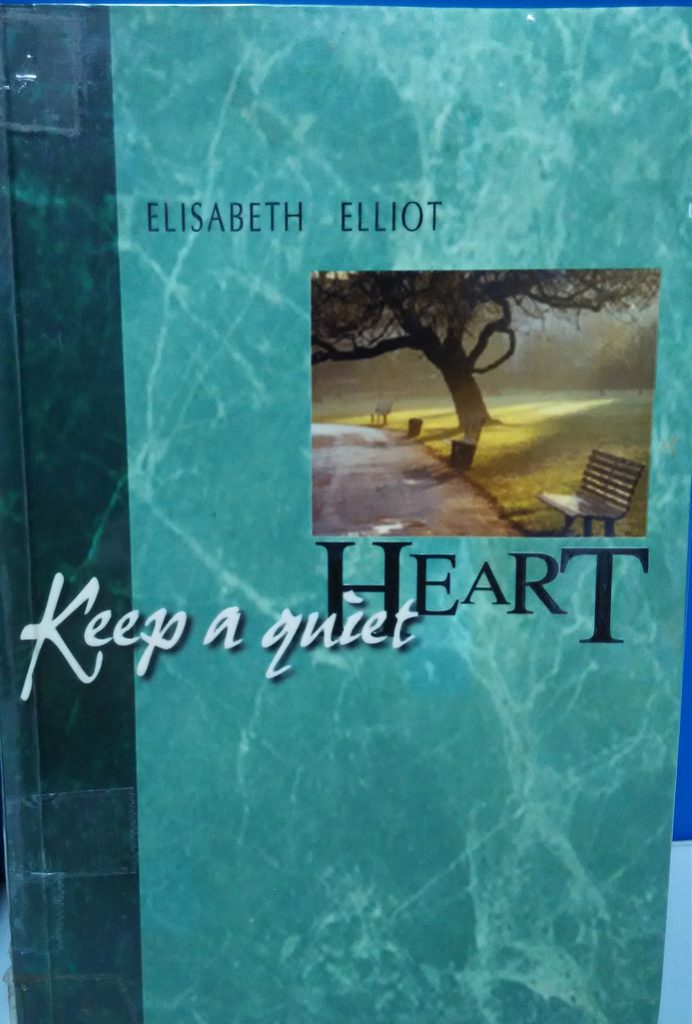 KEEP A QUIET HEART